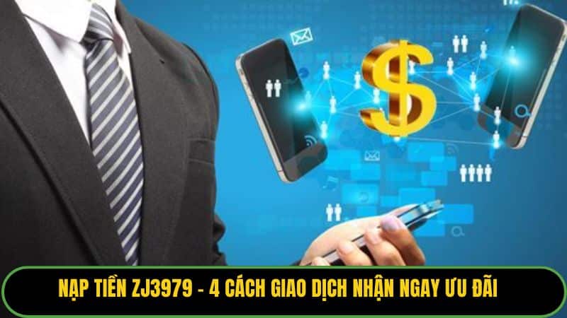 Nạp Tiền ZJ3979